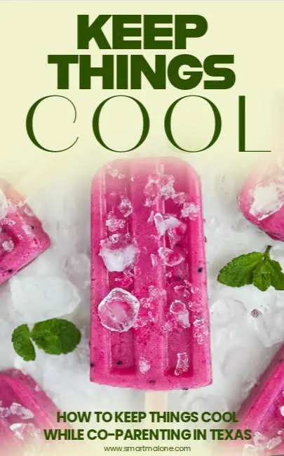 Image of a ice cream bar with the title Keep Things Cool: How to keep things cool while co-parenting in Texas